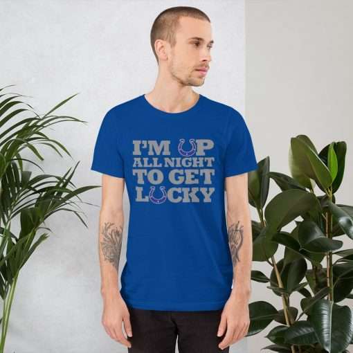 Im up all night Lucky G mockup Front Mens Lifestyle 3 True Royal
